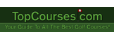 TopCourses.com - Your Guide To All The Best Golf Courses!
